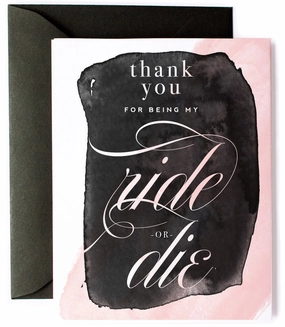 Ride or Die Greeting Card